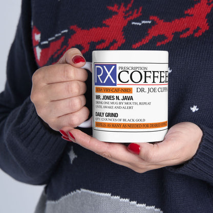 Ceramic Mug - Prescribed Coffee